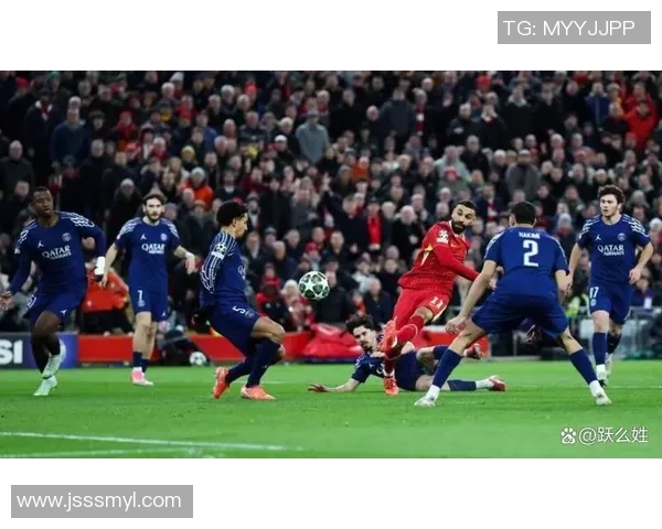 利物浦与巴黎圣日耳曼对决谁能赢得胜利分析与预测 利物浦与巴黎圣日耳曼对决谁能赢得胜利分析与预测